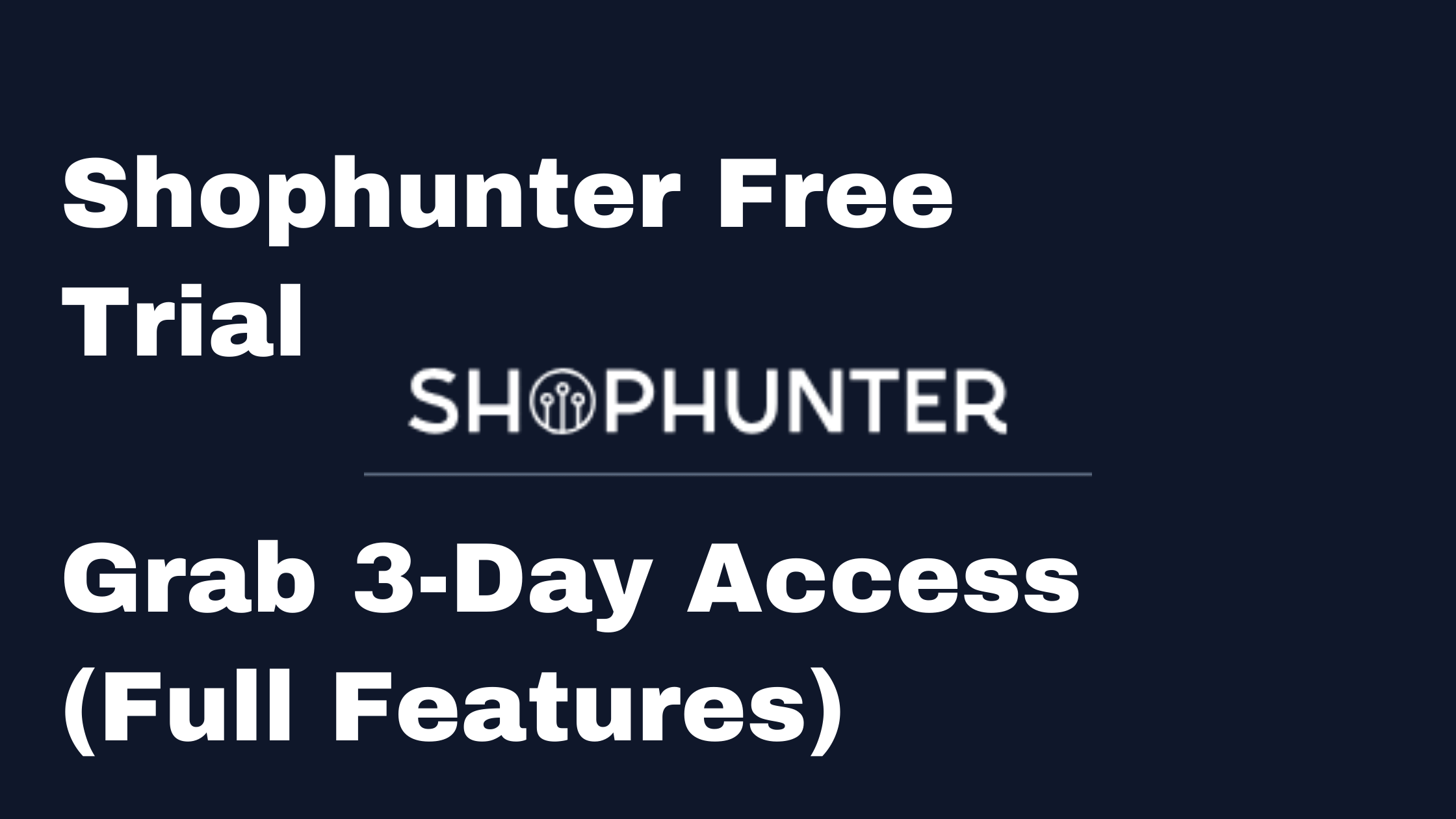 shophunter free trial featured image